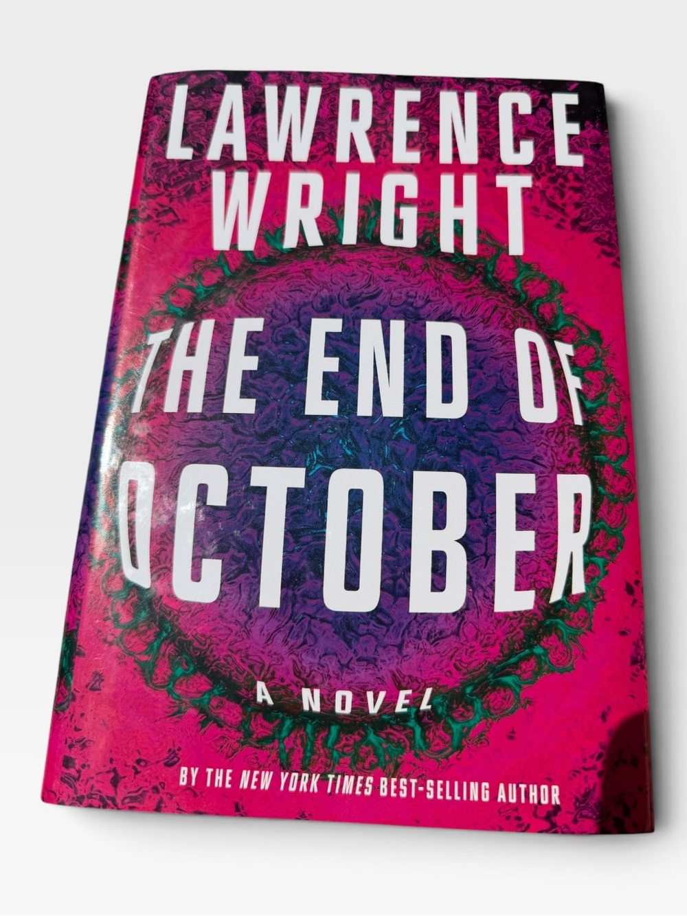 Book The End of October Hardcover by Lawrence Wright Like New Condition